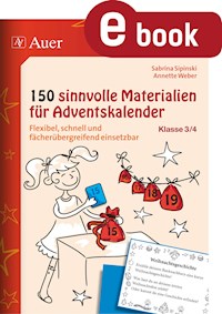 150 sinnvolle Materialien für Adventskalender 3-4 - Sabrina Sipinski - E-Book