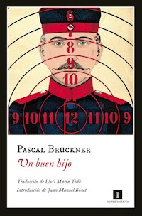 Un buen hijo - Pascal Bruckner - E-Book