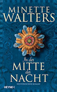 In der Mitte der Nacht - Minette Walters - E-Book