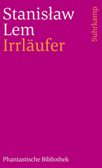 Irrläufer - Stanisław Lem - E-Book