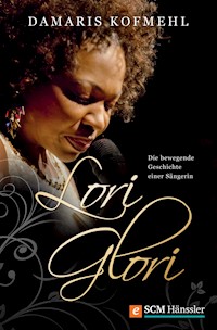 Lori Glori - Damaris Kofmehl - E-Book