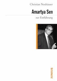 Amartya Sen zur Einführung - Christian Neuhäuser - E-Book
