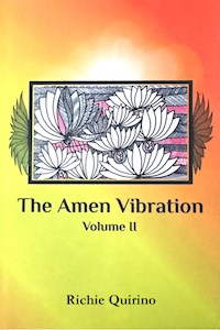 The Amen Vibration - Richie Quirino - kostenlos E-Book