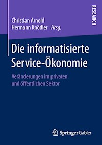Die informatisierte Service-Ökonomie -  - E-Book