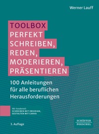Toolbox: Perfekt schreiben, reden, moderieren, präsentieren - Werner Lauff - E-Book