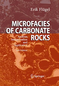 Microfacies of Carbonate Rocks - Erik Flügel - E-Book