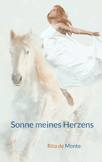 Sonne meines Herzens - Rita de Monte - E-Book