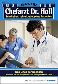 Chefarzt Dr. Holl 1765 - Katrin Kastell - E-Book