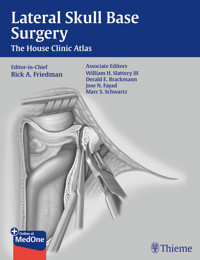 Lateral Skull Base Surgery -  - E-Book