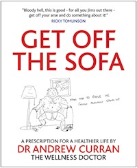 Get Off The Sofa - Andrew Curran - E-Book