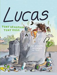 Lucas - Tony Bradman - E-Book