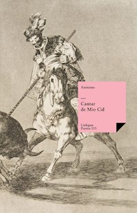 Cantar de Mio Cid - Anónimo - E-Book
