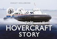 The Hovercraft Story - Ashley Hollebone - E-Book