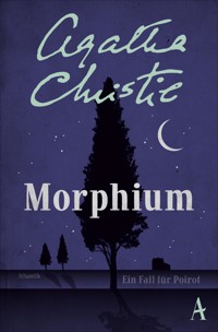 Morphium - Agatha Christie - E-Book