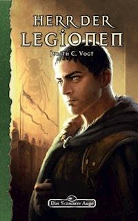 DSA 138: Herr der Legionen - Judith C. Vogt - E-Book