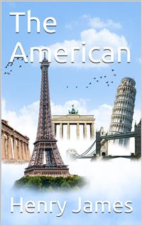 The American - Henry James - E-Book