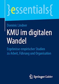 KMU im digitalen Wandel - Dominic Lindner - E-Book