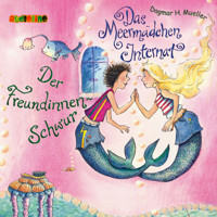 Der Freundinnen-Schwur - Das Meermädchen-Internat 2 - Dagmar H. Müller - Hörbuch