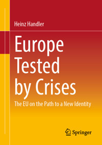 Europe Tested by Crises - Heinz Handler - E-Book