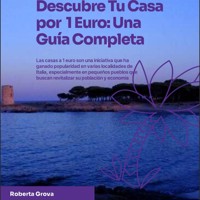 Descubre Tu Casa por 1 Euro: Una Guía Completa - Roberta Grova - E-Book