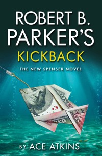 Robert B. Parker's Kickback - Ace Atkins - E-Book