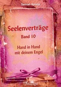 Seelenverträge Band 10 - Sarinah Aurelia - E-Book