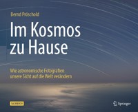 Im Kosmos zu Hause - Bernd Pröschold - E-Book