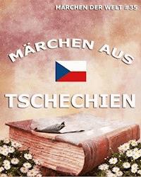Märchen aus Tschechien - - E-Book