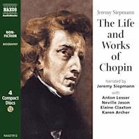 The Life and Works of Chopin - Jeremy Siepmann - Hörbuch