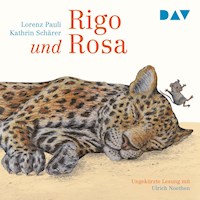 Rigo und Rosa – 28 Geschichten aus dem Zoo und dem Leben - Lorenz Pauli - Hörbuch