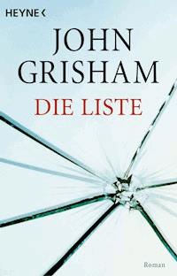 Die Liste - John Grisham - E-Book