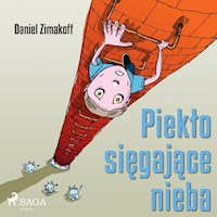 Piekło sięgające nieba - Daniel Zimakoff - Hörbuch