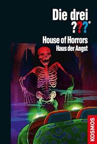 Die drei ??? House of Horrors (drei Fragezeichen) - Megan Stine - E-Book