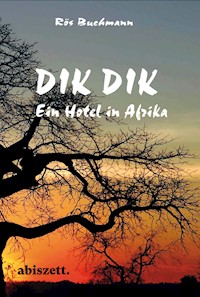 Dik Dik - Rös Buchmann - E-Book