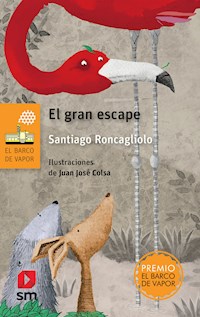 El gran escape - Santiago Roncagliolo - E-Book