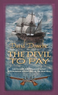 The Devil to Pay - David Donachie - E-Book