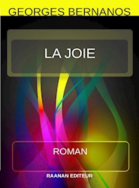 La joie - Georges  Bernanos - E-Book