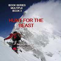 Hunt For The Beast - Sergiy Zhuravlov - E-Book