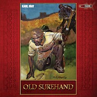 Old Surehand - Karl May - Hörbuch