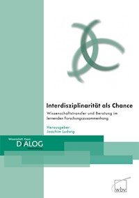 Interdisziplinarität als Chance -  - kostenlos E-Book