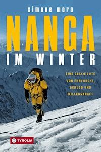 Nanga im Winter - Simone Moro - E-Book