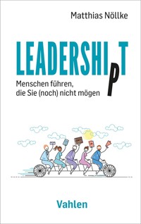 Leadership/t - Matthias Nöllke - E-Book