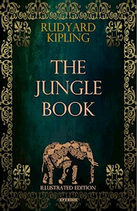 The Jungle Book (Illustrated Edition) - Rudyard Kipling - E-Book