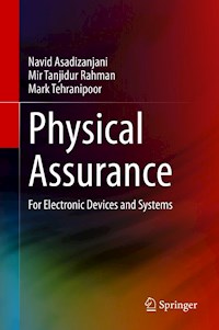 Physical Assurance - Navid Asadizanjani - E-Book