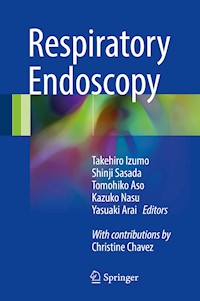 Respiratory Endoscopy -  - E-Book