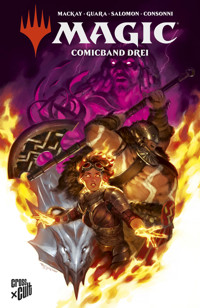 Magic: The Gathering 3 - Jed MacKay - E-Book