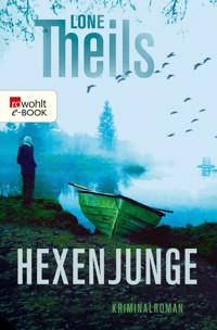Hexenjunge - Lone Theils - E-Book