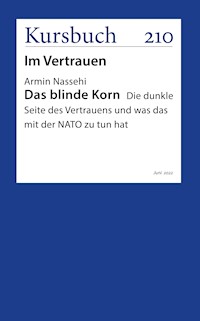 Das blinde Korn - Armin Nassehi - E-Book