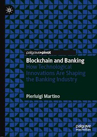 Blockchain and Banking - Pierluigi Martino - E-Book
