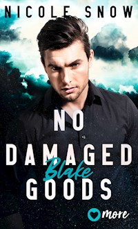 No damaged Goods - Nicole Snow - E-Book